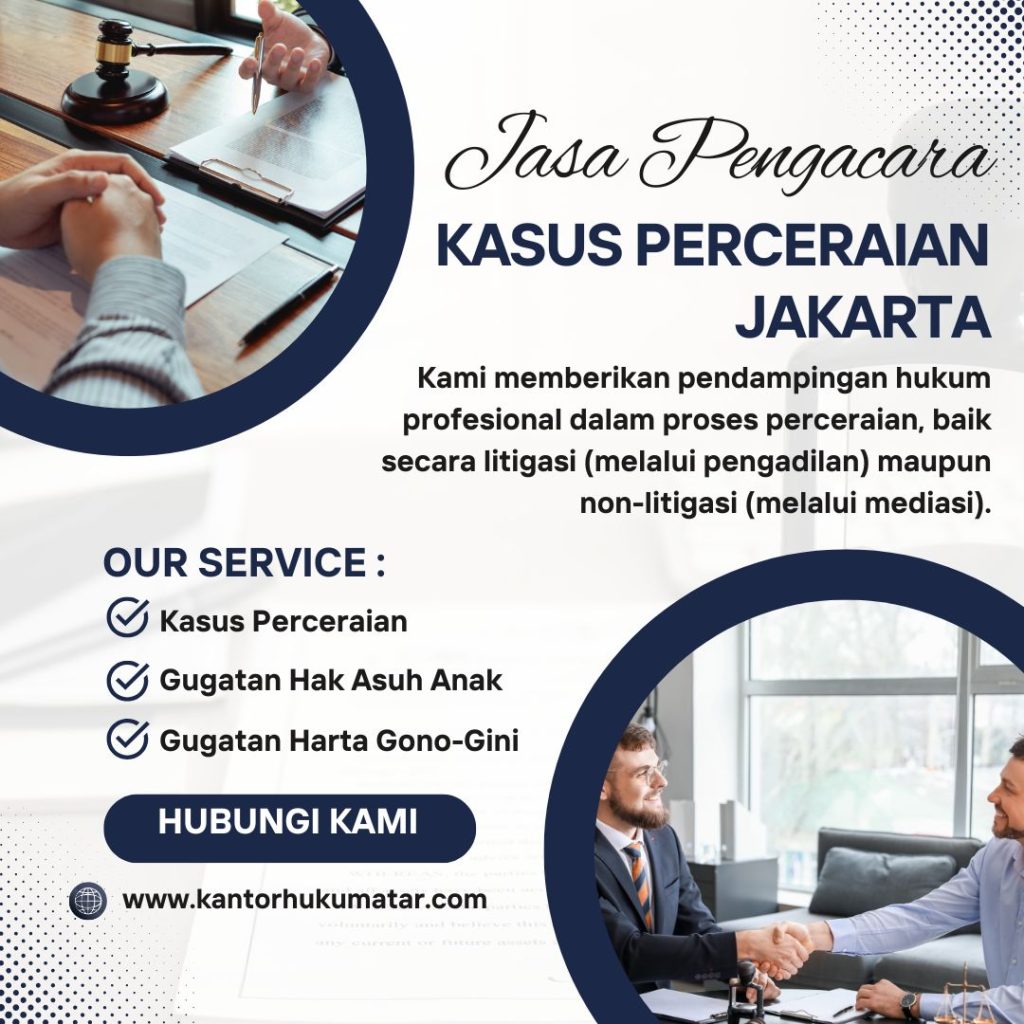 Jasa Pengacara Kasus Perceraian Jakarta